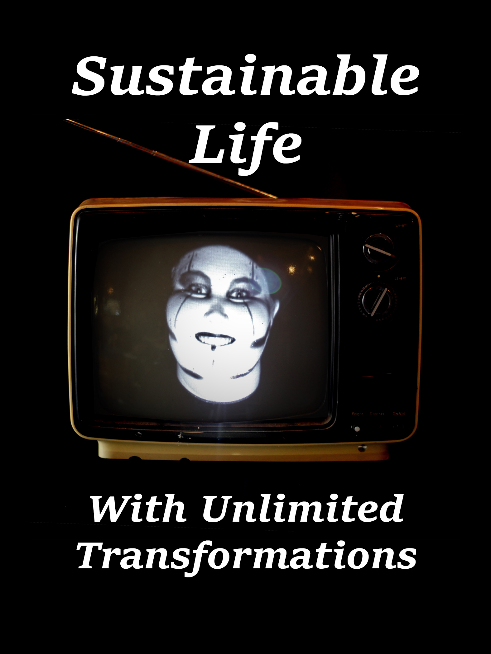 Sustainable Life with Unlimited Transformations (2021)
