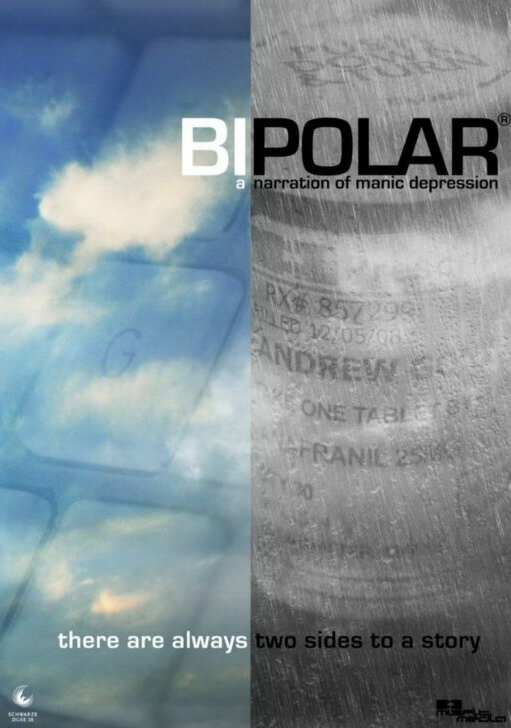 Bipolar: A Narration of Manic Depression (2011)