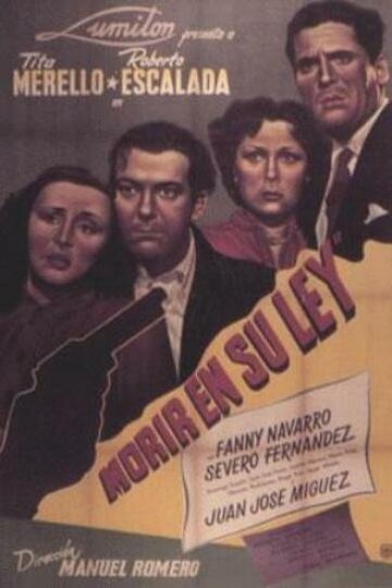 Morir en su ley (1949)