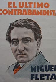 Miguelón, o el último contrabandista (1933)