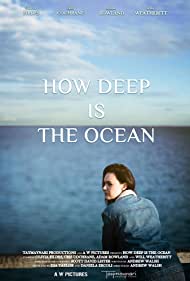 How Deep Is the Ocean (2022)