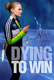 Dying to Win (2022)