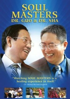 Soul Masters: Dr. Guo and Dr. Sha (2008)