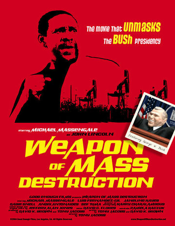 Weapon of Mass Destruction (2004)