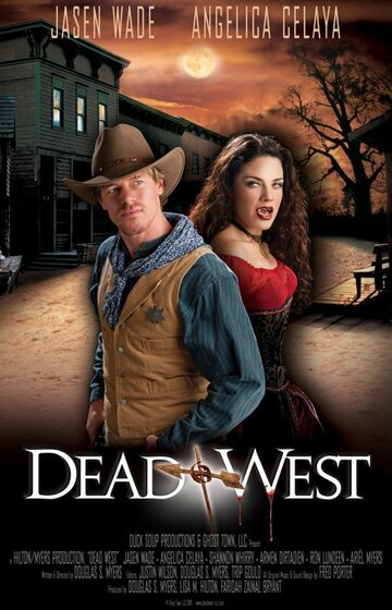 Мёртвый запад (2010)