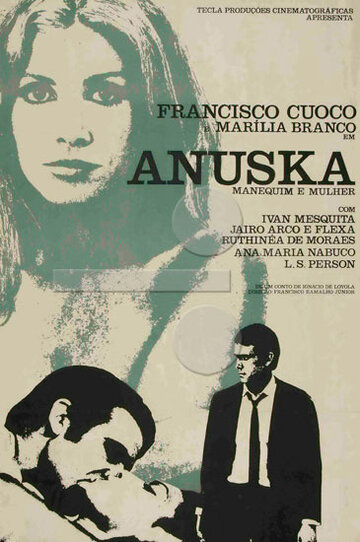 Анушка – пустышка и женщина (1968)