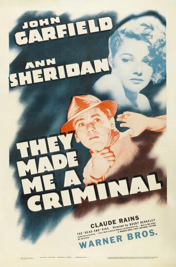 Они сделали меня преступником (1939)